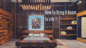 How To Bring A Room To Life _1
